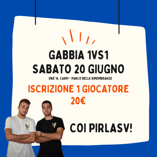 GABBIA 1VS1 - SABATO 20/06